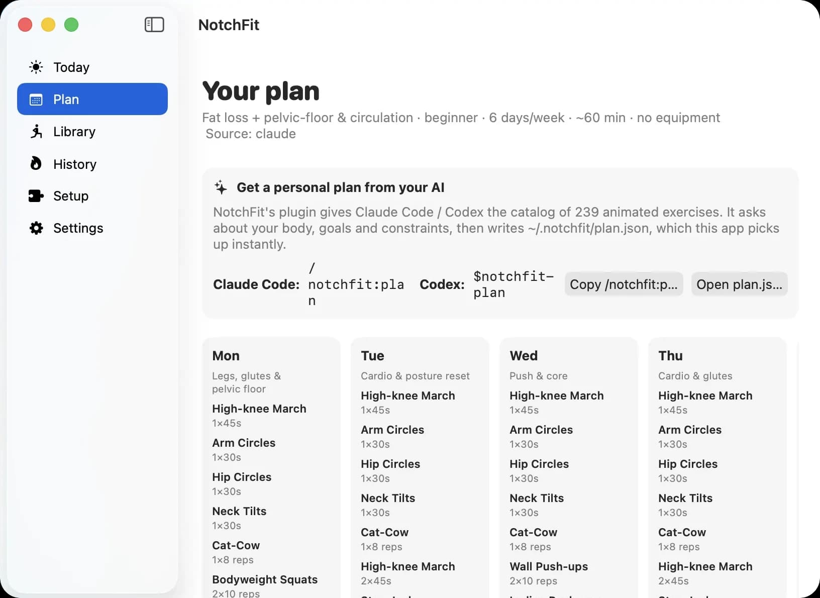 NotchFit weekly plan written by Claude: a beginner, six-days-a-week, no-equipment plan with Monday to Thursday columns listing exercises such as high-knee march, arm circles, hip circles, neck tilts, cat-cow and bodyweight squats